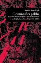 okładka książki - Grimmosfera polska. Baśnie ze zbioru