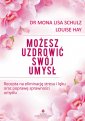 okładka książki - Możesz uzdrowić swój umysł