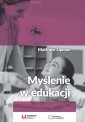 okładka książki - Myślenie w edukacji