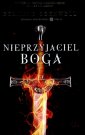 okładka książki - Nieprzyjaciel Boga. Trylogia Arturiańska