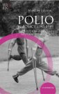 okładka książki - Polio w Polsce 1945-1989. Studium