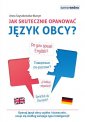 okładka książki - Jak skutecznie opanować język obcy?