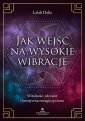 okładka książki - Jak wejść na wysokie wibracje