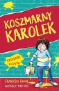 okładka książki - Koszmarny Karolek. Paskudne początki