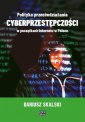 okładka książki - Polityka przeciwdziałania cyberprzestępczości...