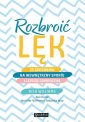 okładka książki - Rozbroić lęk. 25 sposobów na wewnętrzny