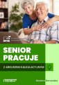 okładka książki - Senior pracuje z arkuszem kalkulacyjnym