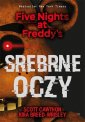 okładka książki - Srebrne oczy. Five Nights at Freddy