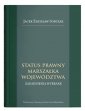 okładka książki - Status prawny marszałka województwa.