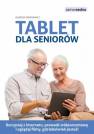 okładka książki - Tablet dla seniorów