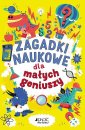 okładka książki - Zagadki naukowe dla małych geniuszy