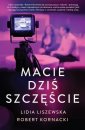 okładka książki - Macie dziś szczęście