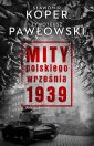 okładka książki - Mity polskiego września 1939