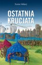 okładka książki - Ostatnia krucjata Ludwik IX Święty