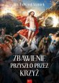 okładka książki - Zbawienie przyszło przez krzyż