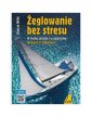 okładka książki - Żeglowanie bez stresu. W małej