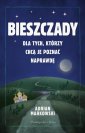 okładka książki - Bieszczady. Dla tych, którzy chcą