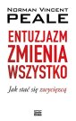 okładka książki - Entuzjazm zmienia wszystko. Jak