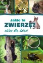 okładka książki - Jakie to zwierzę? Atlas dla dzieci