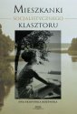 okładka książki - Mieszkanki Socjalistycznego Klasztoru