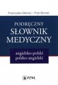 okładka książki - Podręczny słownik medyczny angielsko-polski...