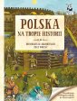 okładka książki - Polska. Na tropie historii. Kapitan