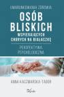 okładka książki - Uwarunkowania zdrowia osób bliskich