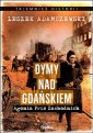 okładka książki - Dymy nad Gdańskiem. Agonia Prus