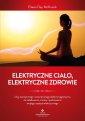 okładka książki - Elektryczne ciało, elektryczne