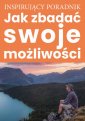 okładka książki - Jak zbadać swoje możliwości