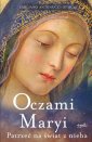 okładka książki - Oczami Maryi. Patrzeć na świat