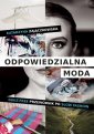 okładka książki - Odpowiedzialna moda. Guilt-free