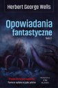 okładka książki - Opowiadania fantastyczne. Tom 2