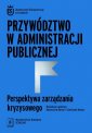 okładka książki - Przywództwo w administracji publicznej.