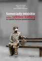 okładka książki - Samorządy miejskie wobec sektora