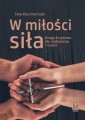 okładka książki - W miłości siła. Droga krzyżowa