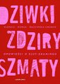 okładka książki - Dziwki, zdziry, szmaty. Opowieści