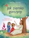 okładka książki - Jak ziarnko gorczycy. Przypowieści