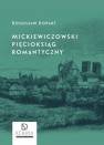 okładka książki - Mickiewiczowski pięcioksiąg romantyczny