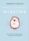 okładka książki - Mówili, że jestem zbyt wrażliwa