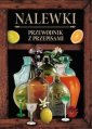 okładka książki - Nalewki. Przewodnik z przepisami