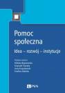 okładka książki - Pomoc społeczna. Idea - rozwój