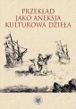 okładka książki - Przekład jako aneksja kulturowa