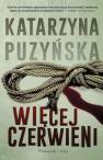 okładka książki - Więcej czerwieni. Lipowo. Tom 2