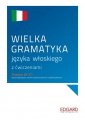 okładka podręcznika - Wielka gramatyka języka włoskiego