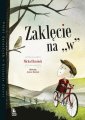 okładka książki - Zaklęcie na W