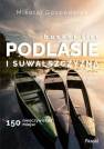 okładka książki - Bucket list Podlesie i Suwalszczyzna.