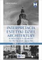 okładka książki - Interpretacja estetyki dzieł architektury.