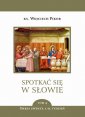 okładka książki - Spotkać się w Słowie. Tom 4. Okres