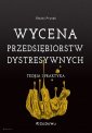 okładka książki - Wycena przedsiębiorstw dystresywnych